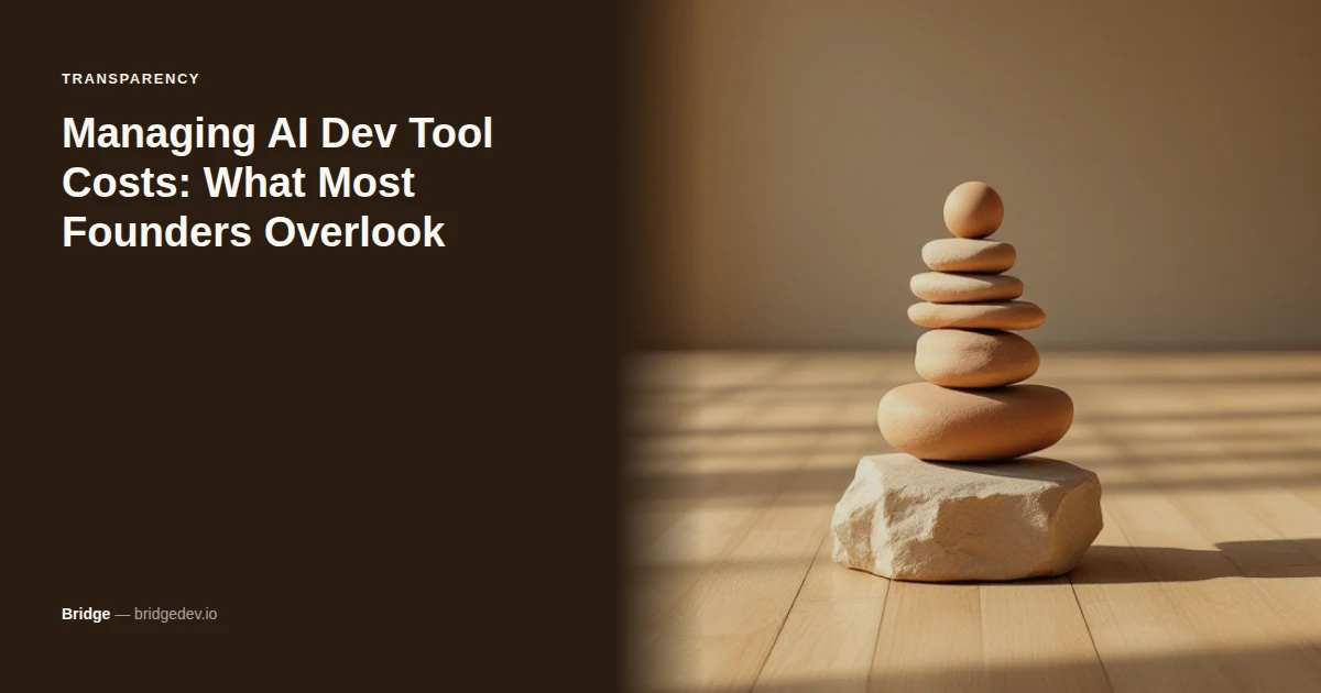 Managing AI Dev Tool Costs: What Most Founders Overlook